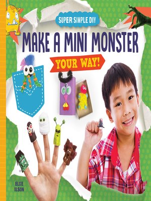 cover image of Make a Mini Monster Your Way!